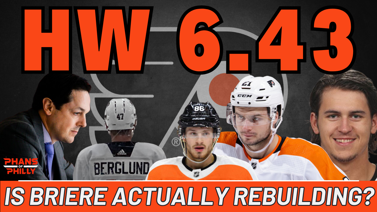 Is Briere Actually Rebuilding? | HW 6.43 post thumbnail image